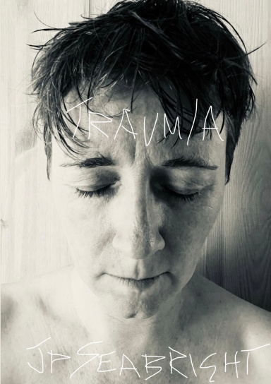 Traum/A by JP Seabright