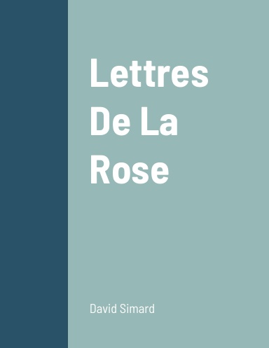 Lettres De La Rose