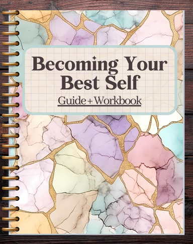 Becoming Your Best Self
