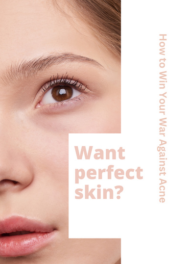 How to Win Your War Against Acne