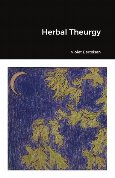 Herbal Theurgy