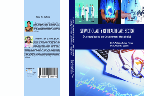 SERVICE QUALITY OF HEALTH CARE SECTOR (A study based on Government Hospitals)