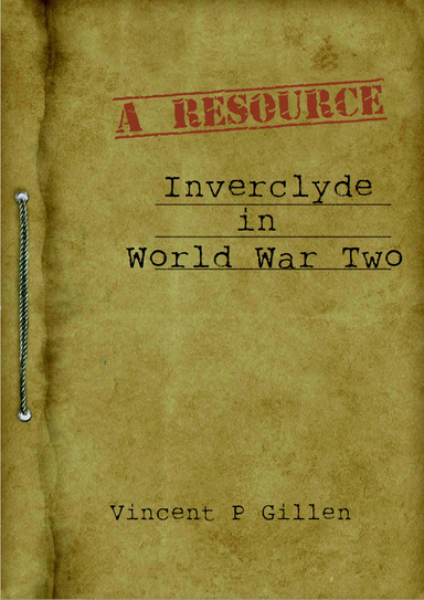 Inverclyde in World War Two - a Resource