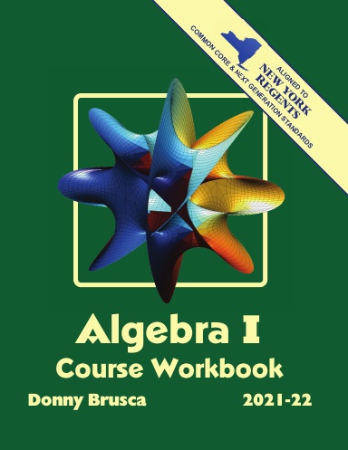 Algebra I Course Workbook: 2021-22 Edition