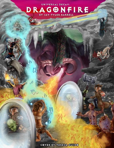 Universal Decay: Dragonfire