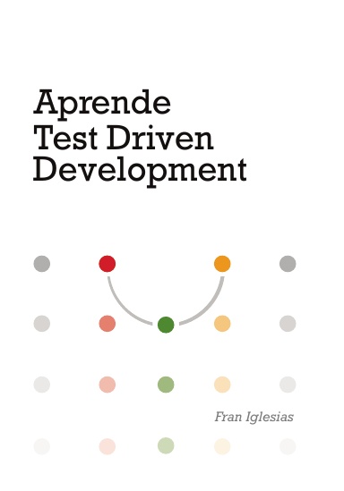 Aprende Test Driven Development