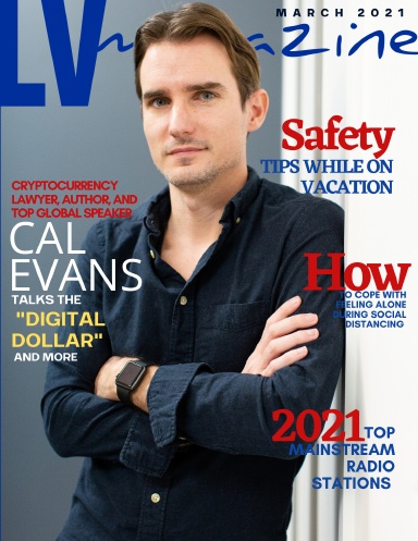LV Magazine March 2021 - Cal Evans