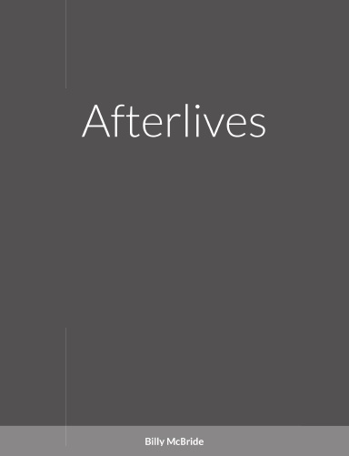 Afterlives