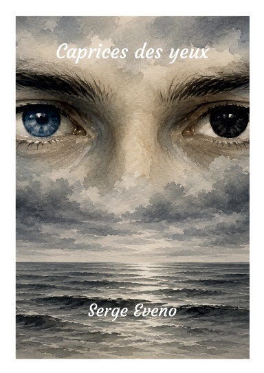Caprices des yeux