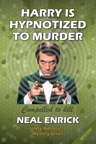 Harry Is Hypnotized to Murder