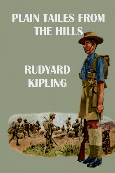 PLAIN TALES FROM THE HILLS