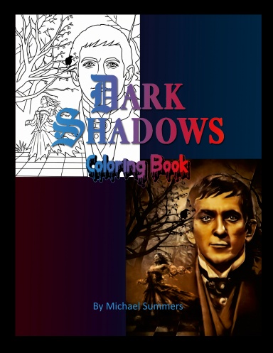 The Dark Shadows Coloring Book