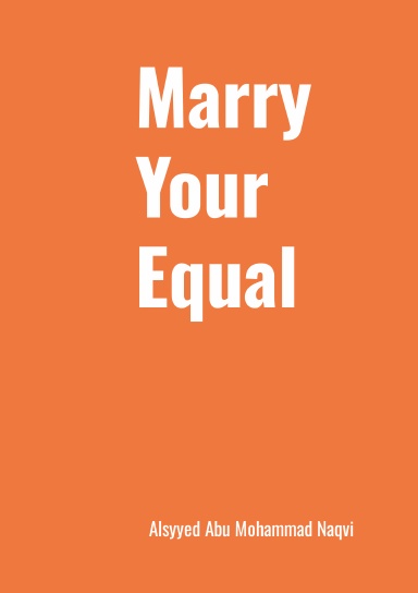Marry Your Equal