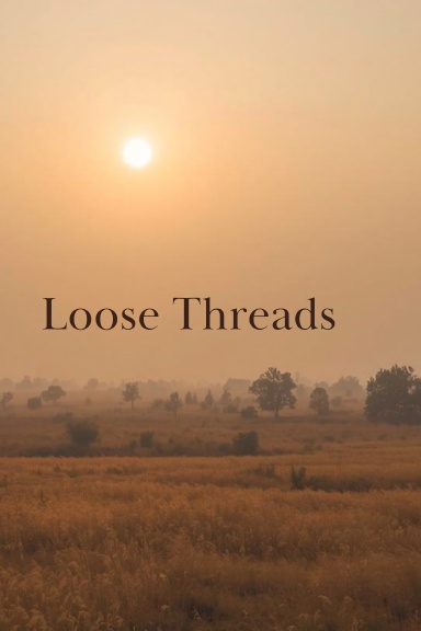 Loose Threads