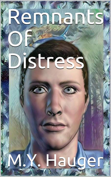 Remnants Of Distress