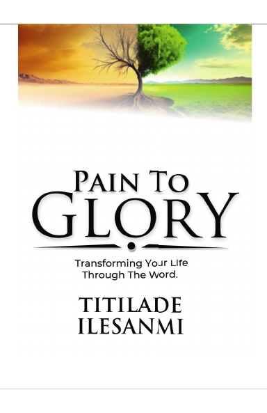 Pain to Glory