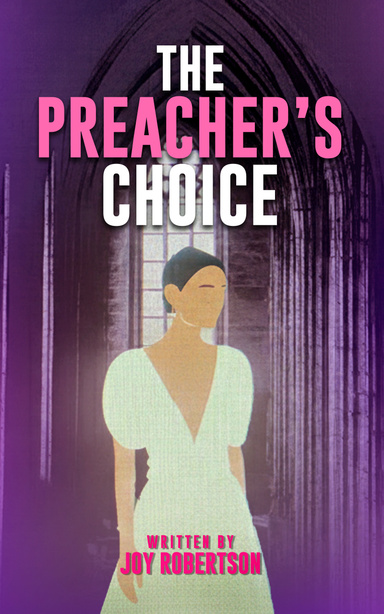 The Preacher’s Choice