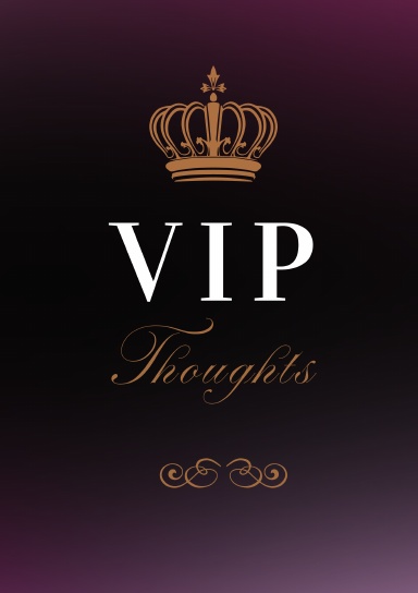 VIP Thoughts - Blank