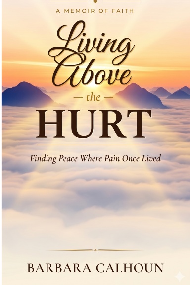 Living Above the Hurt