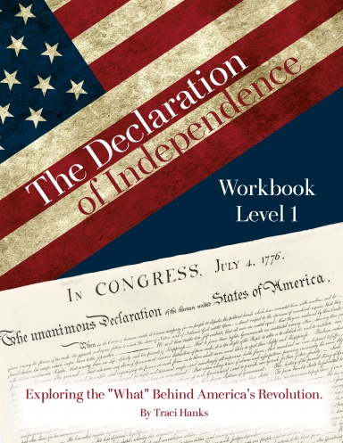 Declaration of Independence: Workbook - Level 1