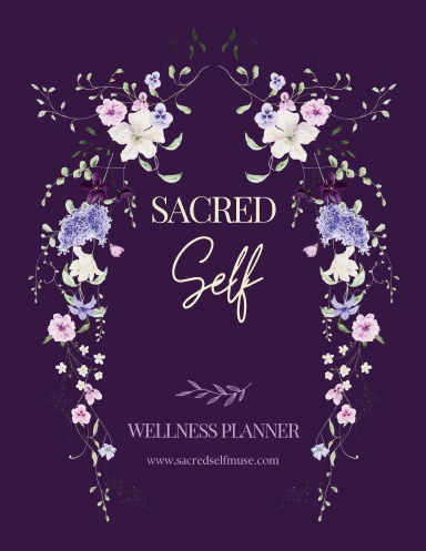 Sacred Self Wellness Planner