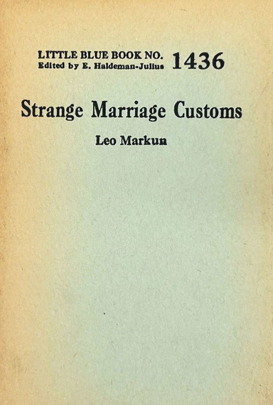 Strange Marriage Customs