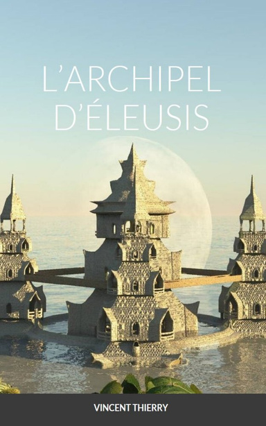 L'ARCHIPEL D'ÉLEUSIS