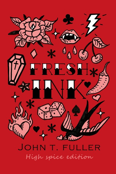 Fresh Ink - High Spice Edition