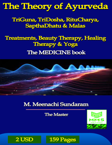 Ayurveda - The Theory of Ayurveda