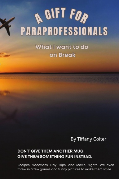A Gift for Paraprofessionals
