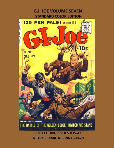 G.I. JOE VOLUME SEVEN STANDARD COLOR EDITION