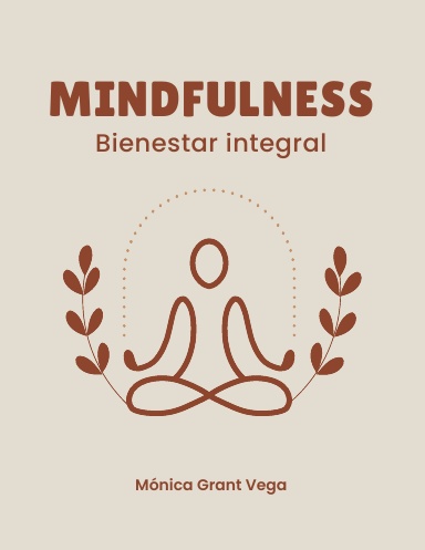 Mindfulness. Bienestar integral