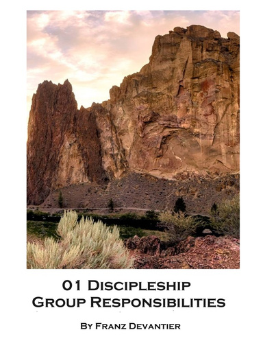 01 Discipleship Group Responsibilities