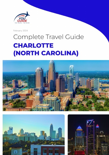 The complete travel guide for Charlotte