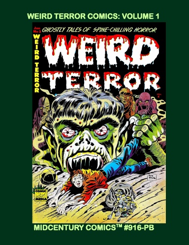 Weird Terror Comics: Volume 1 (PB)