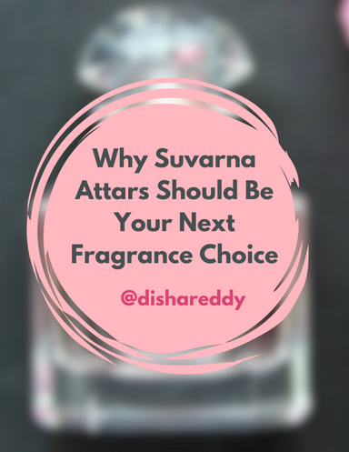 Why Suvarna Attars Should Be Your Next Fragrance Choice
