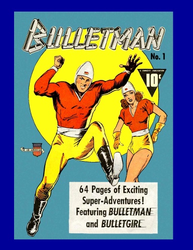 Bulletman #1 (ST)