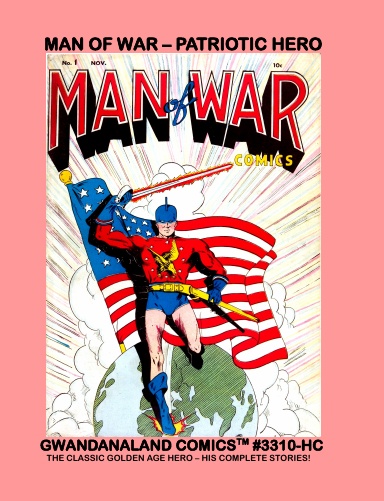 Man Of War - Patriotic Hero (HC)