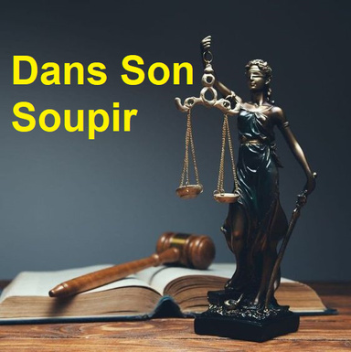 Dans son soupir