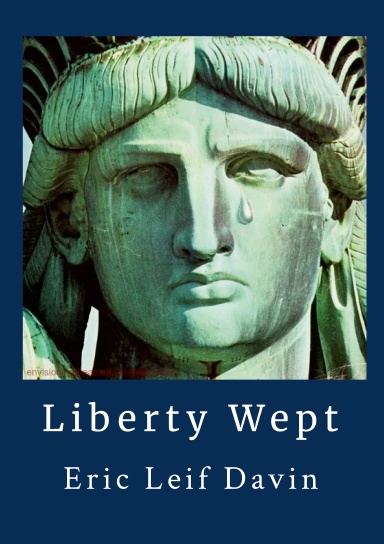 Liberty Wept