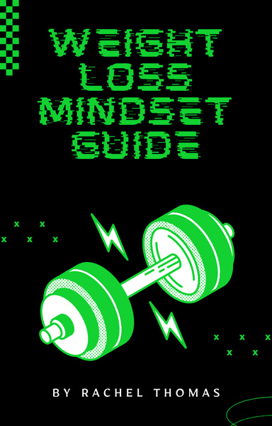 Weight Loss Mindset Guide