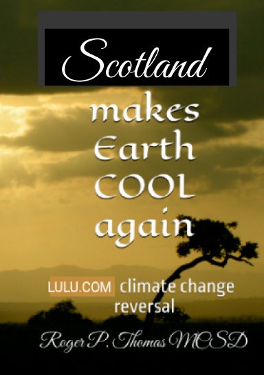 SCOTLAND makes Earth COOL again