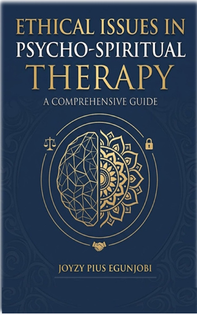 Ethical Issues In Psycho-Spiritual Therapy