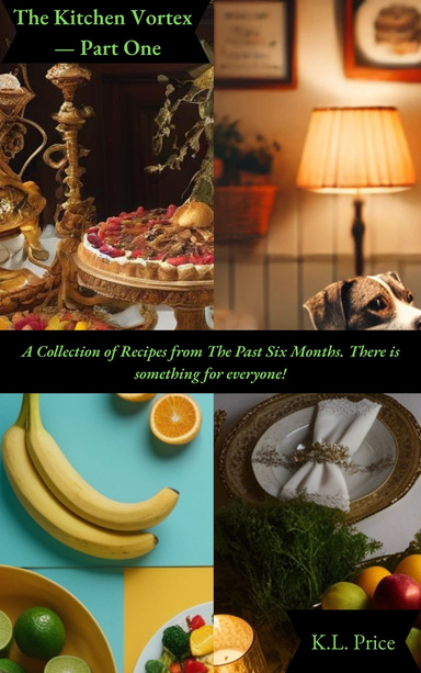 The Kitchen Vortex — Volume One