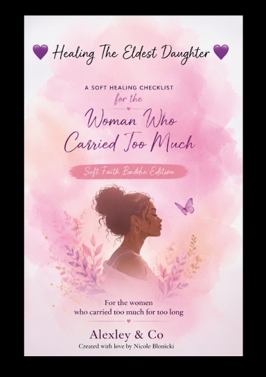 Healing The Eldest Daughter
