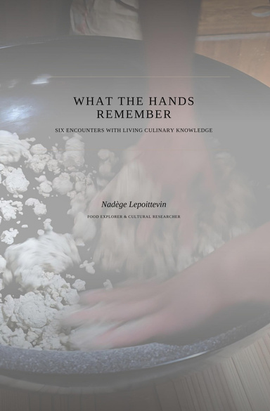 What the Hands Remember