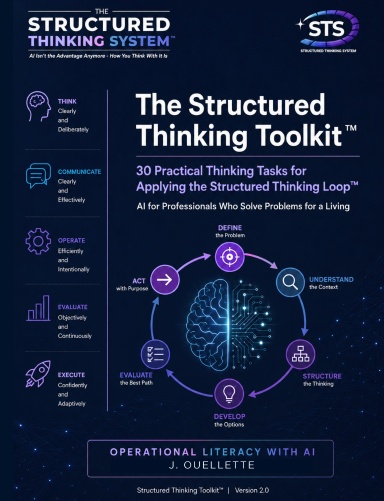 The Structured Thinking Toolkit