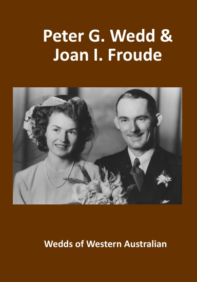 Peter G. Wedd & Joan I. Froude