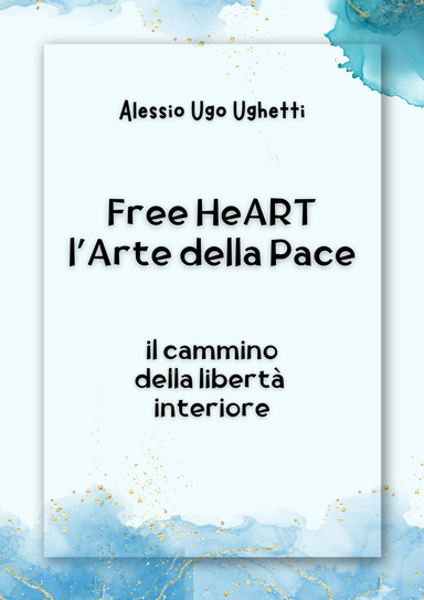 Free HeArt - l'Arte della Pace