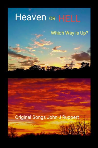 HEAVEN or HELL - Which Way is Up?